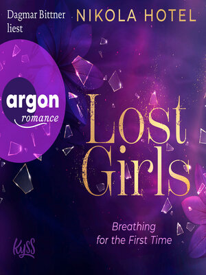 cover image of Lost Girls--Breathing for the First Time--Lost-Girls-Dilogie, Band 1 (Ungekürzte Lesung)